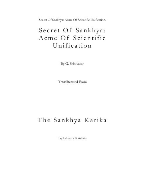 Secret Of Sankhya: Acme Of Scientific Unification The Sankhya Karika