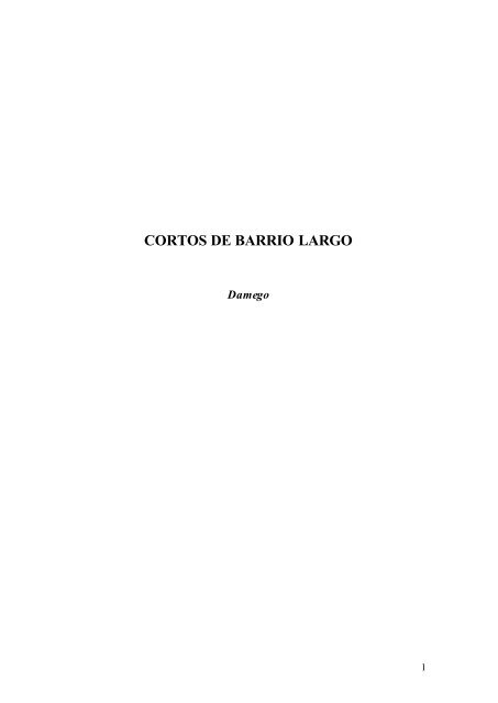 CORTOS DE BARRIO LARGO - Nodo 50