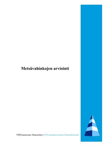 Metsävahinkojen arviointi, 2003