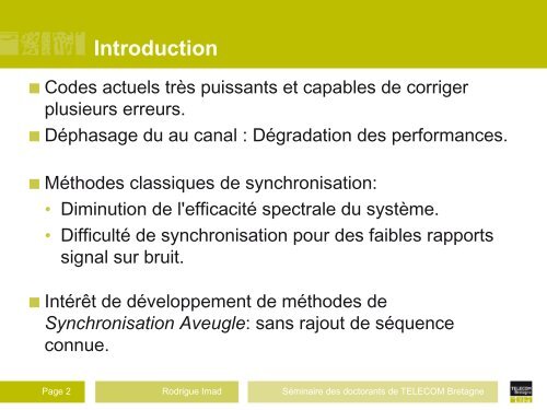 Synchronisation trame et estimation de phase aveugles pour les ...