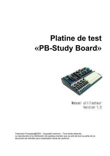 Platine de test "PB Study Board" - Lextronic