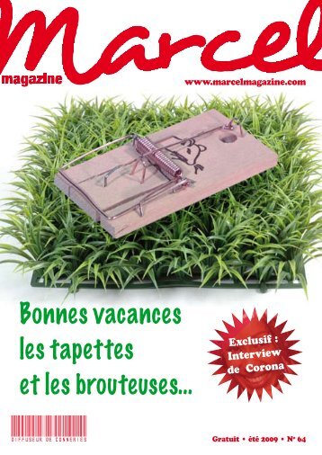 Bonnes vacances les tapettes et les brouteuses ... - Marcel Magazine