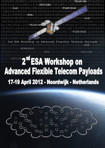 2nd ESA Workshop on Advanced Flexible Telecom Payloads