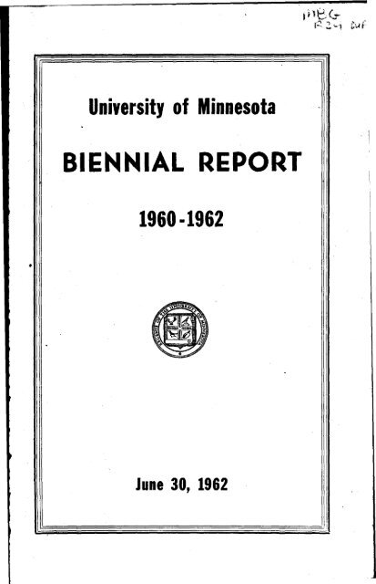 BIENNIAL REPORT - Conservancy - University of Minnesota