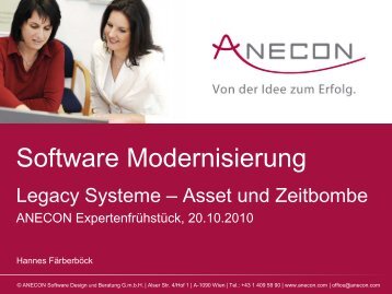 Legacy Systeme - Asset und Zeitbombe - Hannes ... - Anecon
