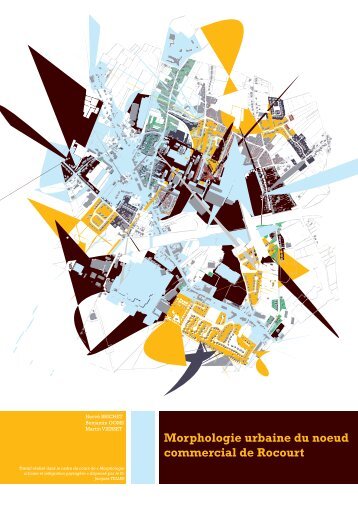 Morphologie urbaine du noeud commercial de Rocourt - LEMA