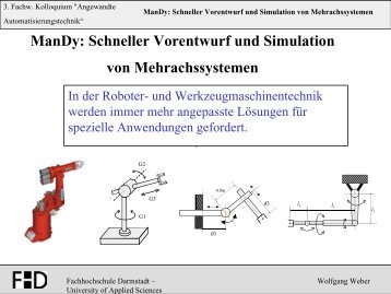 ManDy: Schneller Vorentwurf und Simulation von Mehrachssystemen