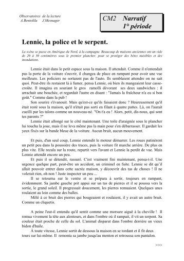 Lennie, la police et le serpent.