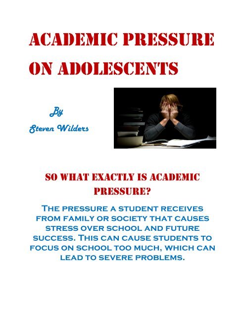 Academic pressure On adolescents