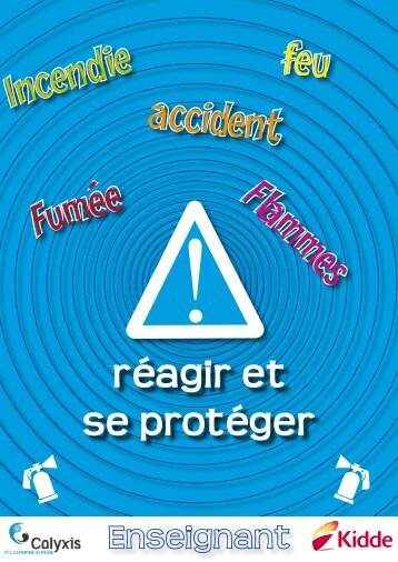 TÉLÉCHARGER LA malette pédagogique - Attention au feu