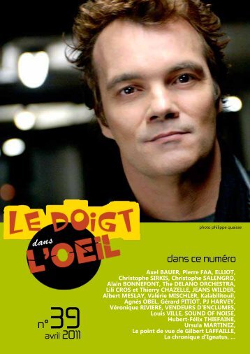 dans ce numéro - Le doigt dans l'oeil