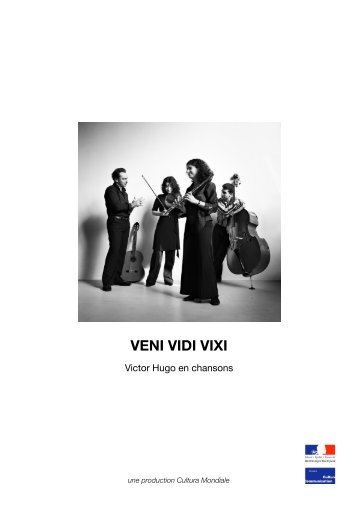 VENI VIDI VIXI - Victor Hugo en chansons