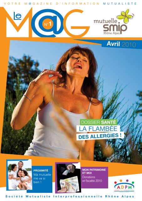 le mag-Numero-1-SMIP RA-BAT_Mise en page 1 - Mutuelle SMIP ...