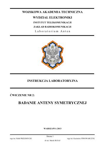 badanie anteny symetrycznej - Wojskowa Akademia Techniczna