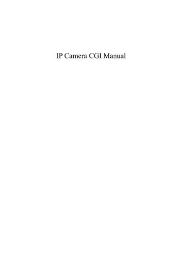 IP Camera CGI Manual [from Tenvis 3815 SDK].pdf - Corz