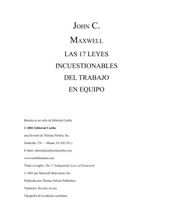 Las 17 leyes irrefutables del trabajo en equipo - Entrada de sigra.com