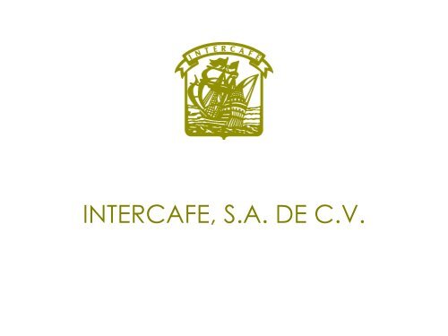intercafe, sa de cv - Hecho en Mexico B2B