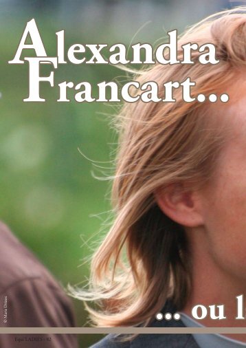 Alexandra Francart... ou la Fraîch'attitude - Equi' LADIES