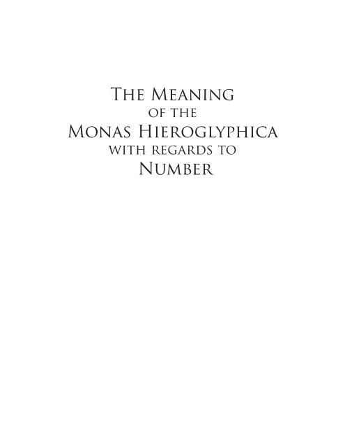 The Meaning Monas Hieroglyphica Number - Newport Tower Museum