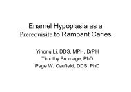 Enamel Hypoplasia as a Prerequisite to Rampant Caries - American ...