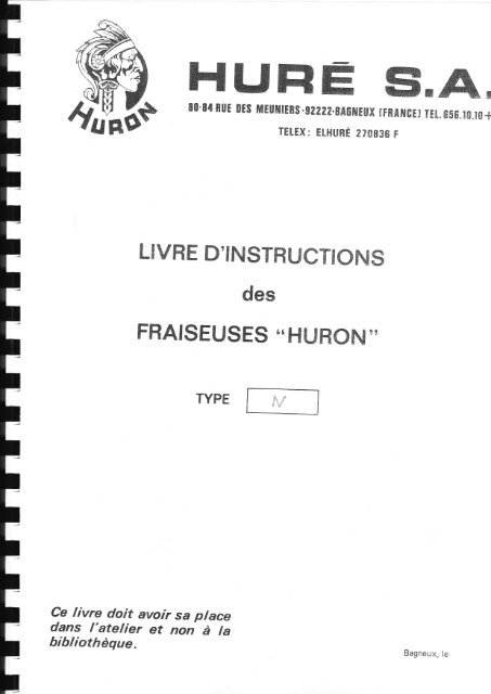 LIVRE D'INSTRUCTIONS - Usinages