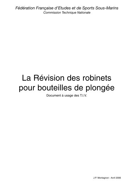 La Révision des robinets pour bouteilles de plongée - Commission ...