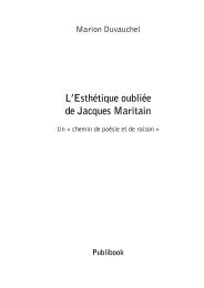 L'Esthétique oubliée de Jacques Maritain - Publibook