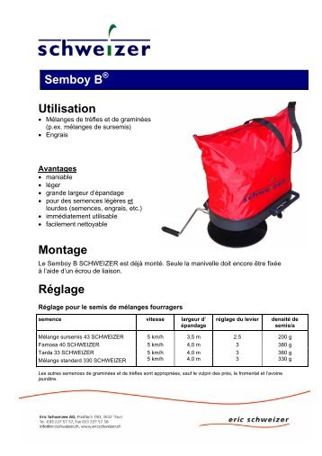 Utilisation Montage Réglage Semboy B - Eric Schweizer AG