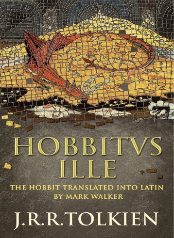 Hobbitus Ille The Latin Hobbit - Latin for everyone!