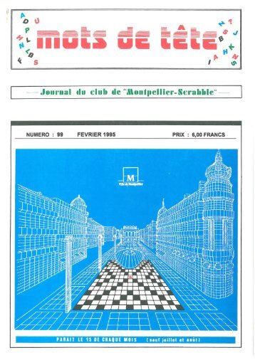 Mots de Tête n°99 (février 1995) - Montpellier Scrabble