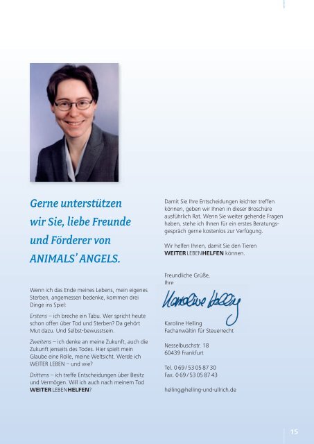 Gerne unterstützen wir Sie, liebe Freunde und ... - Animals' Angels e.V.
