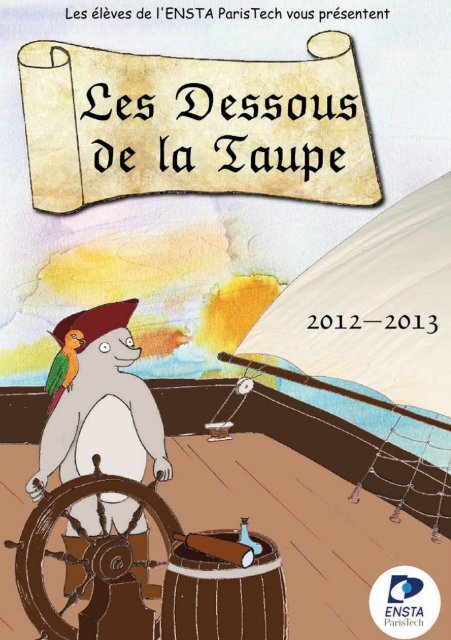 Les Dessous de la Taupe 2012 - Ensta