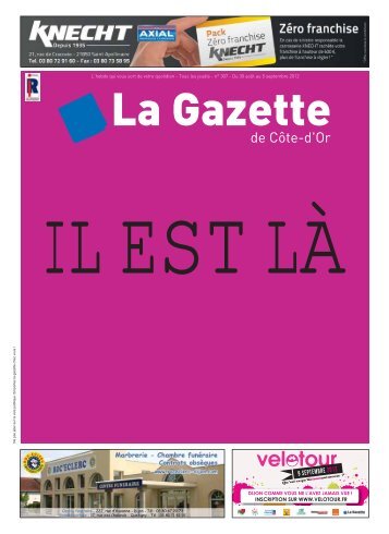 Télécharger le numéro - La Gazette de Côte d'Or