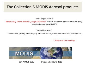 The Collection 6 MODIS Aerosol Data Products