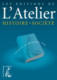 HISTOIRE • SOCIÉTÉ - Editions de l'Atelier