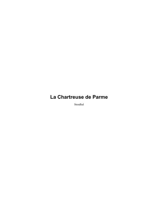 Stendhal La Chartreuse De Parmepdf Quand Le Tigre Lit