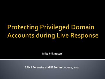 Protecting Privileged Domain Accounts during Live Response