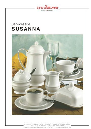 SUSANNA - ANNABURG Porzellan Gmbh