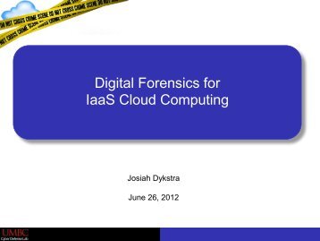 Digital Forensics for IaaS Cloud Computing - SANS Computer ...