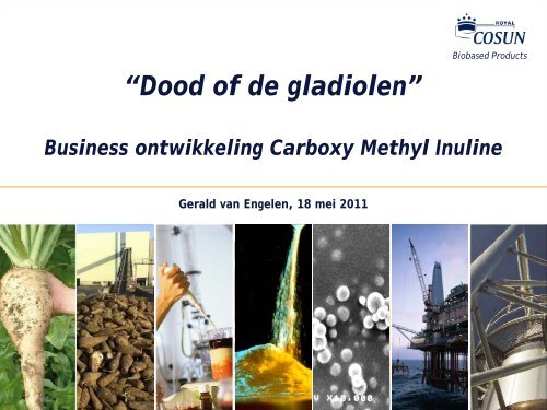 Gerald van Engelen, “Dood of de gladiolen” - Bio-based.nl