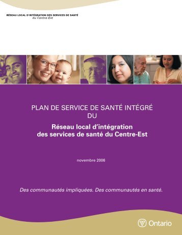 Plan de Service de Santé intégré - the Legislative Assembly of Ontario