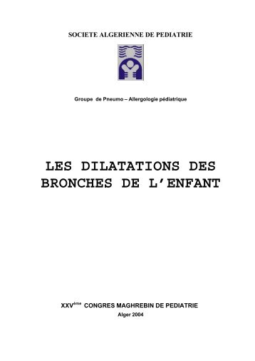 Les dilatations de bronches de l'enfant