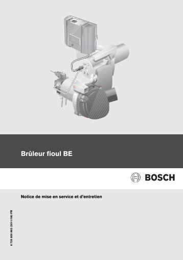 Notice d'utilisation (Brûleur fioul BE) - Bosch Thermotechnologie