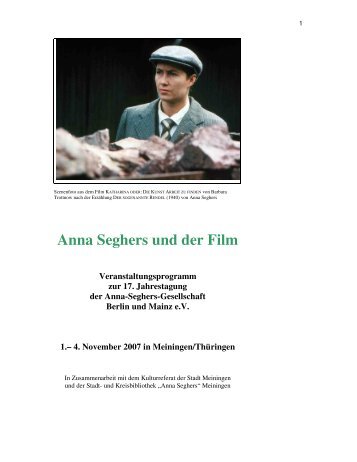 Anna Seghers und der Film Veranstaltungsprogramm zur 17 ...