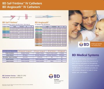 BD Saf-T-Intima™ IV Catheters BD Angiocath™ IV Catheters