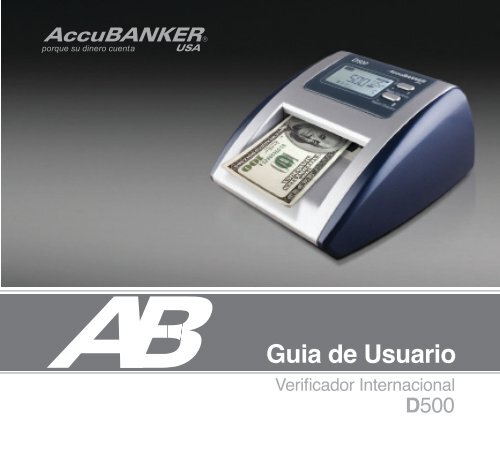 D500 Manual de Usuario - AccuBANKER