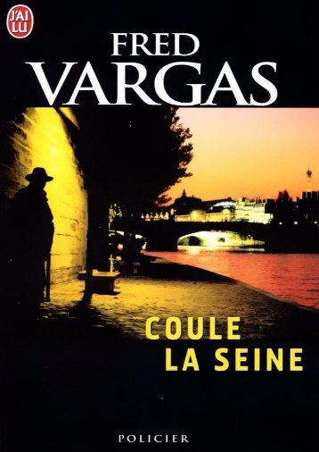 Fred Vargas - Coule