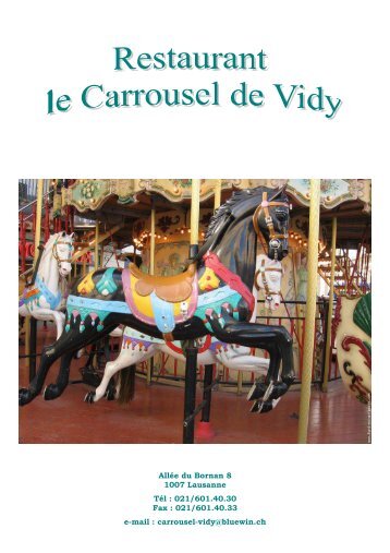 Carte des mets - Le Carrousel de Vidy - Restaurant à Lausanne