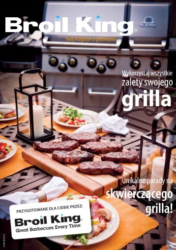 skwierczącego grilla! - Broil King