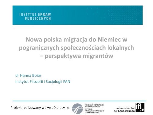 dr Hanna Bojar, Instytut Filozofii i Socjologii PAN, prezentacja: Nowa ...